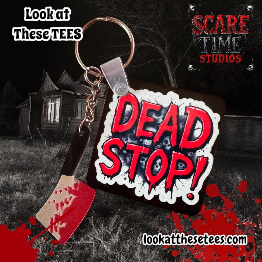 Dead Stop Keychain