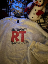 Load image into Gallery viewer, Respiratory Therapist Winter Sweatshirt

