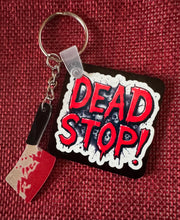 Load image into Gallery viewer, Dead Stop Keychain
