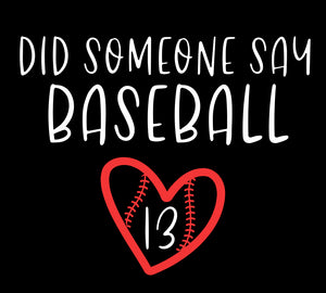 Did Someone Say Baseball