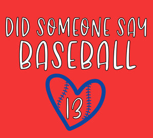 Did Someone Say Baseball