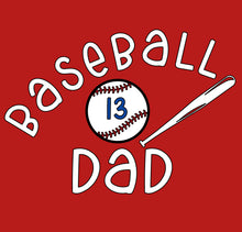 Load image into Gallery viewer, Baseball DAD
